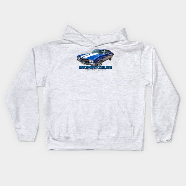 1970 Chevrolet Chevelle SS Hardtop Coupe Kids Hoodie by Gestalt Imagery